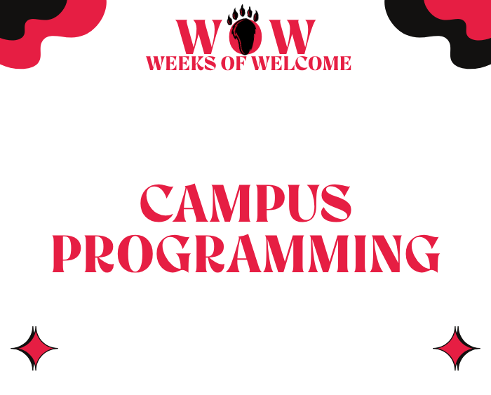  Weeks of Welcome Campus programming